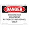 Signmission OSHA Danger Sign, 12" Height, 18" Width, High Voltage Equipment Authorized Personnel Only, Landscape OS-DS-D-1218-L-2545 - alternate 1